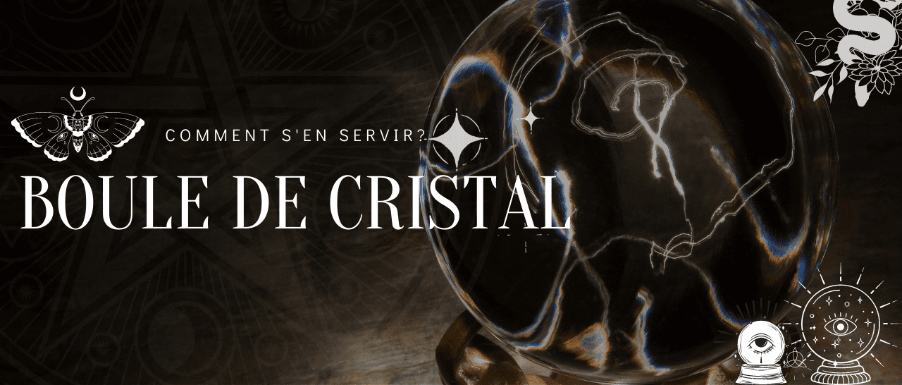 boule de cristal divination