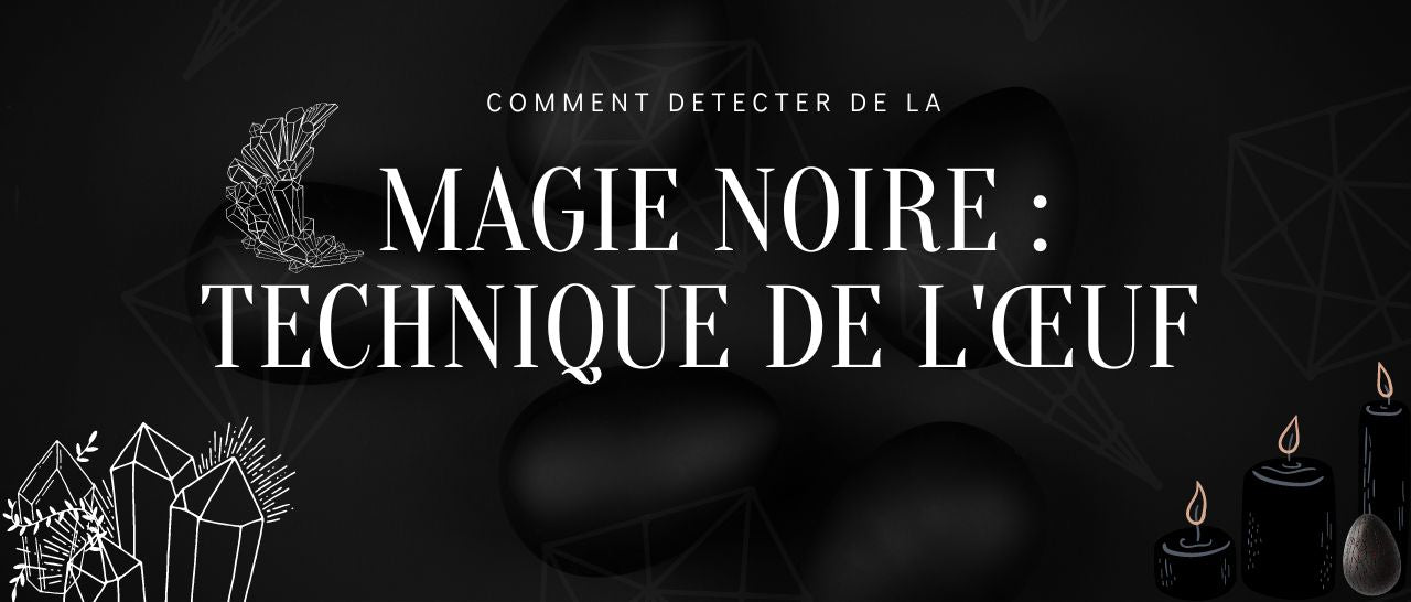 Comment détecter de la Magie Noire | Sorcière Moderne