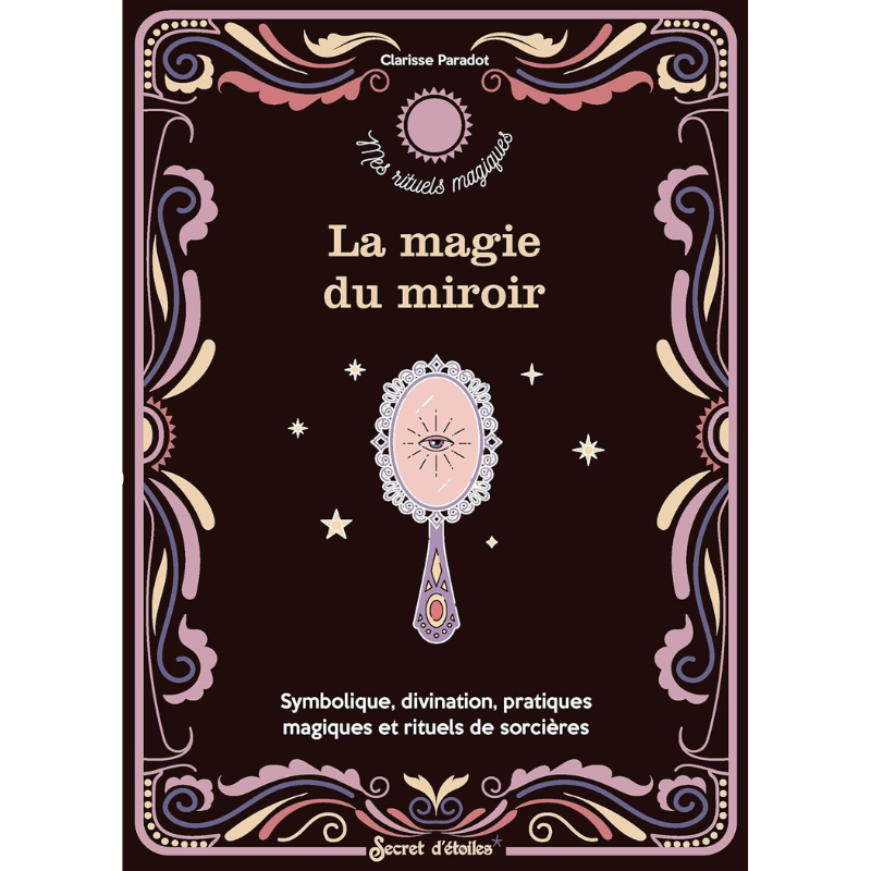 livre magie du miroir | Sorcière Moderne